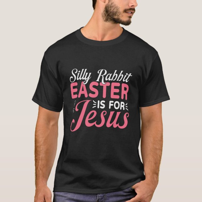 Camiseta Coelho Bobo Páscoa é para Jesus Citação (Frente)