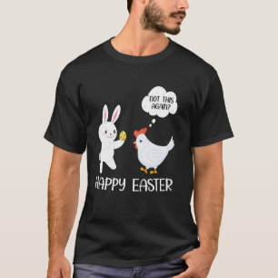 Camiseta Coelho da Páscoa Feliz Frango De Novo Humor Arte