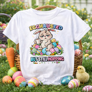 Camiseta Coelho de Páscoa Engraçado e Exausto, Mas Ainda Sa