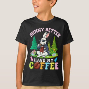 Camiseta Coelho Melhor Ter Meu Café Engraçado Páscoa Cafeín