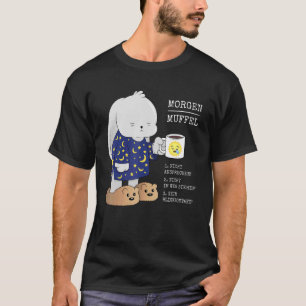 Camiseta Coelho Morgenmuffel Café Cansado Cansado Tardio Pi
