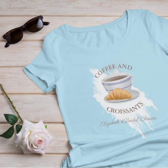 Camiseta Coffee and Croissants Bridal Shower (Criador carregado)