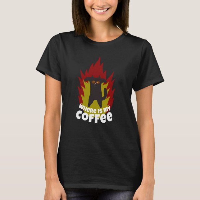 Camiseta Coffee Cat Where is my Coffee Coffee (Frente)