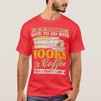 Camiseta Coffee e Book Lover Caffeine Cotes para Café A