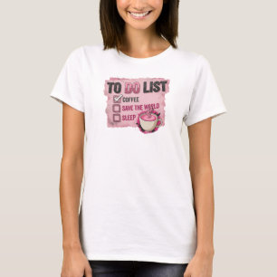 Camiseta COFFEE FIRST SAVE WORLD Rosa Cativante