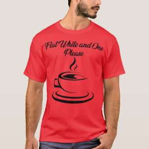 Camiseta Coffee Flat white and one please optimised for lig