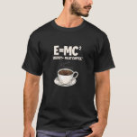 Camiseta Coffee Fórmula Science EMC Energy Milk Café<br><div class="desc">Coffee Fórmula Science EMC Energy Milk Café</div>