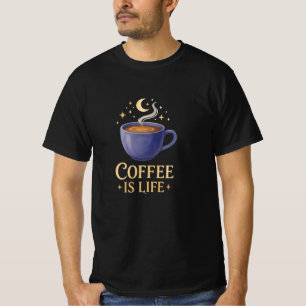 Camiseta Coffee Is Life