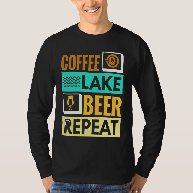 Camiseta Coffee Lake Beer Repeat! Funny camping (Frente)