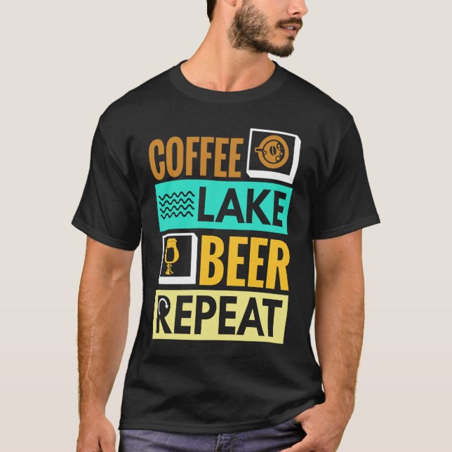 Camiseta Coffee Lake Beer Repeat! Funny camping (Frente)