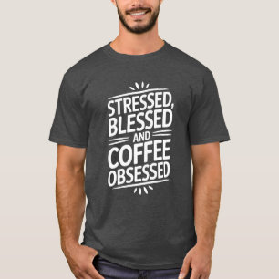 Camiseta Coffee Lover Coffee em Estresse