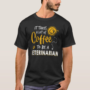 Camiseta Coffee Lover Engraçado Veterinário Estudante Vet T