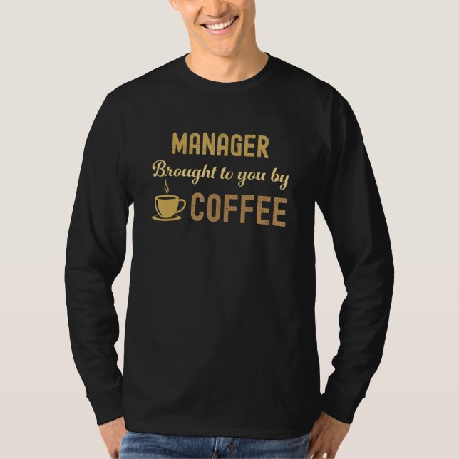 Camiseta Coffee Loving Manager Busy Exhausted  Cute (Frente)