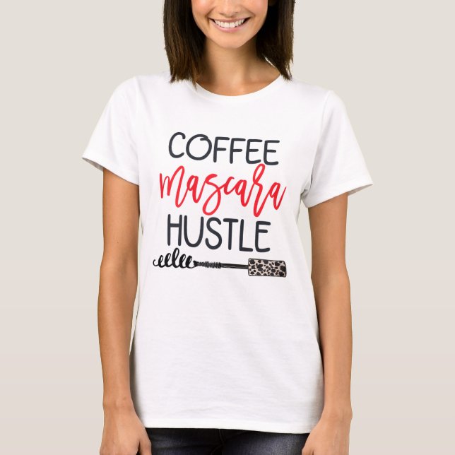 Camiseta Coffee Mascara Hustle Leopard Cute Makeup Coffee (Frente)