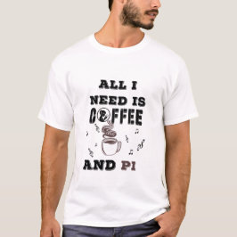 Camiseta Coffee Music and Pi Math Enthusiast
