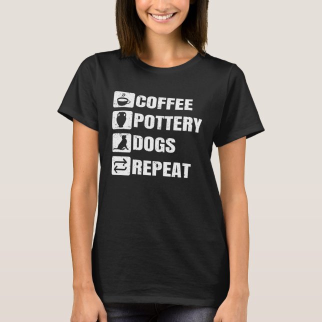 Camiseta Coffee Pottery Dogs Repeat Ceramic Pottery Ceramic (Frente)