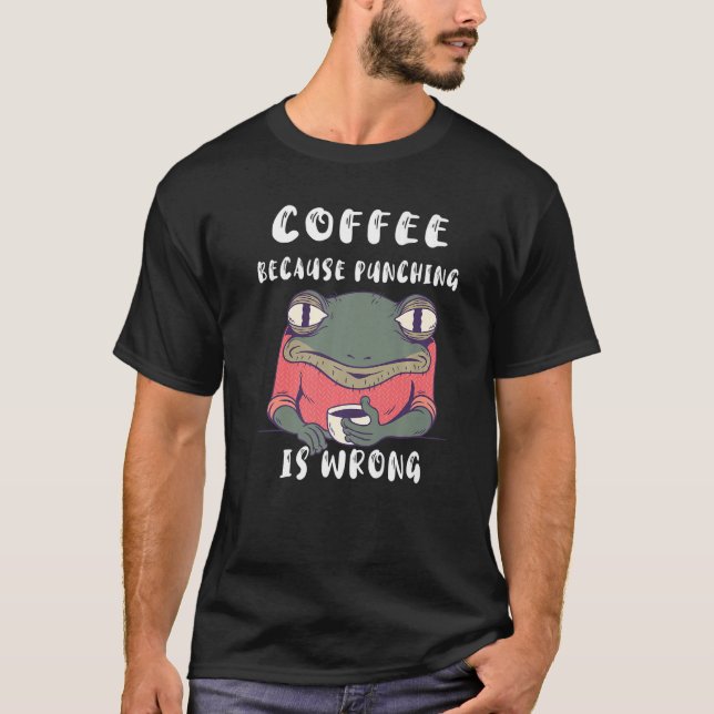Camiseta Coffee Punching Is Wrong Frog Espresso Iced Coffee (Frente)