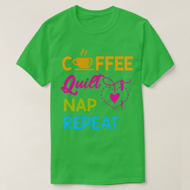 CAMISETA COFFEE QUILT NAP REPEAT (Frente do Design)