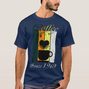 Camiseta Coffee Since 1969 Retro coffee Birthday Gift