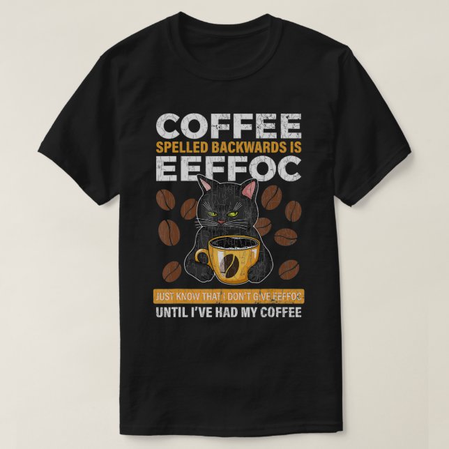 Camiseta Coffee Spelled Backwards Is Eeffoc Apparel Funny C (Frente do Design)