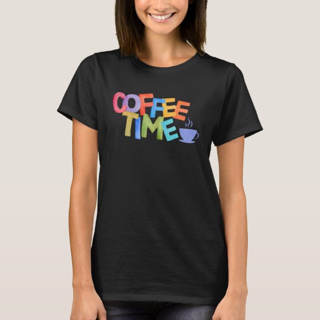 Camiseta coffee time (Frente)