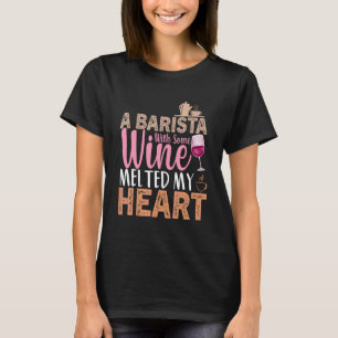 Camiseta Coffee Wine Coffee Quote Barista Legal Café Vinho 