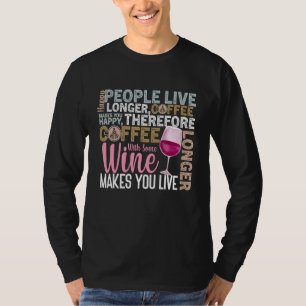Camiseta Coffee Wine Quote Barista Legal Café Vinho 7