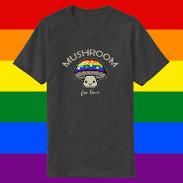 Camiseta Cogumelo Para O Amor - Cogumelo De Orgulho LGBTQIA