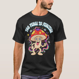 Camiseta Cogumelo Psicodélico Hippie Muito Fungo Para Funci