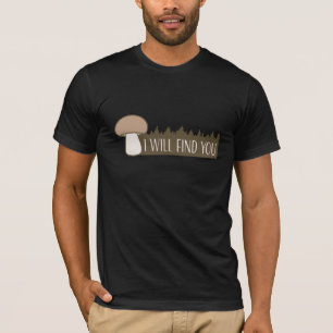 Camiseta Cogumelos Eu Vou Encontrar Você Floresta Natureza