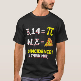 Camiseta Coincidência Eu Acho Que Não Matemática Pun Feliz 