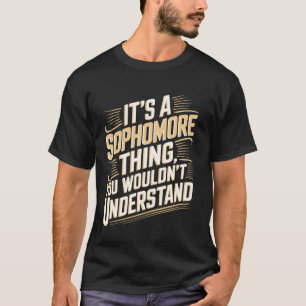 Camiseta Coisa de Estudante do Segundo Ano que Você Não Ent