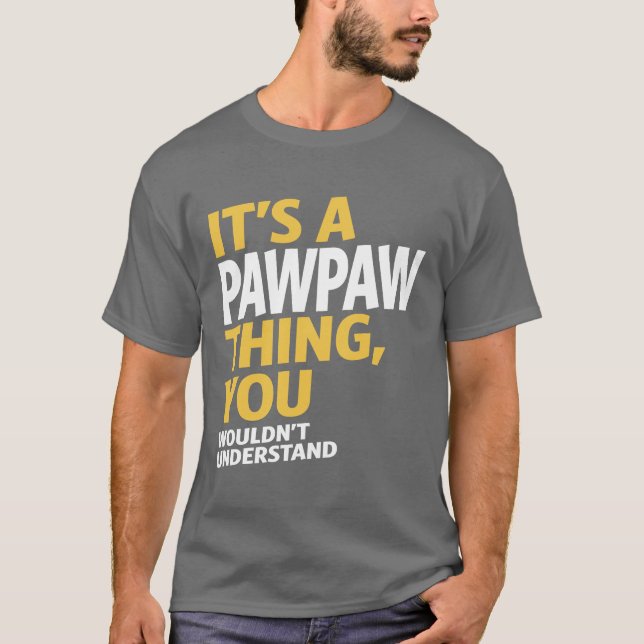 Camiseta Coisa de Paw Paw (Frente)