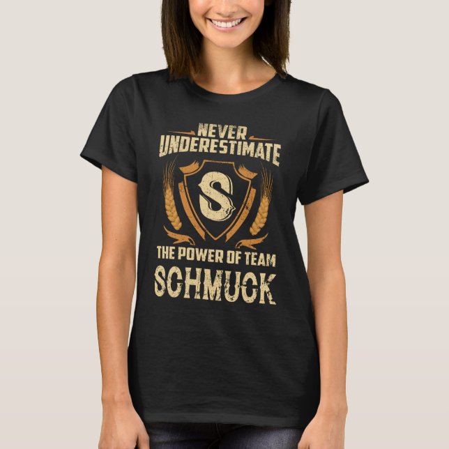 Camiseta Coisa de SCHMUCK que você não entenderia (Frente)