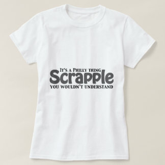 Camiseta Coisa de Scrapple Philly