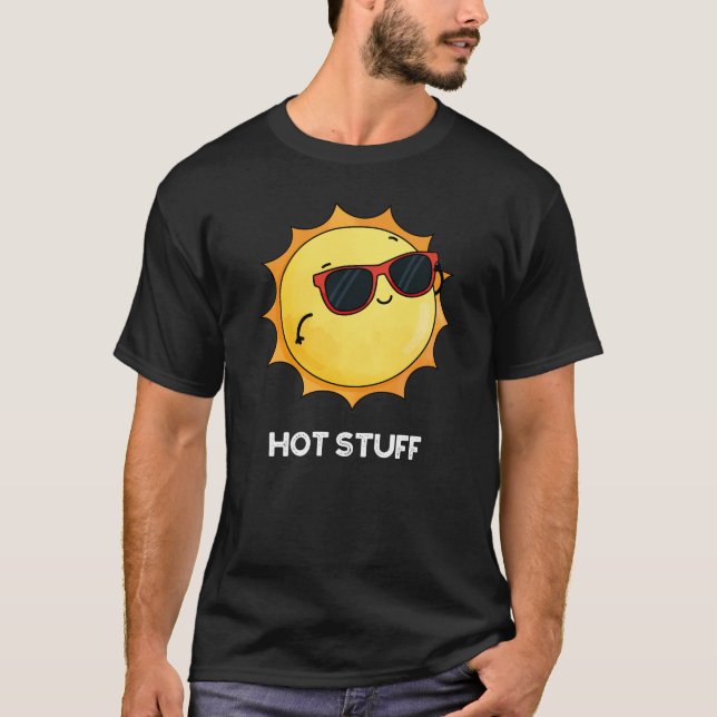 Camiseta Coisa quente Sol engraçado trocadilho escuro BG (Frente)
