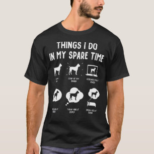 Camiseta Coisas Boxer Fazem Pouco Tempo Cachorro Pai Mãe