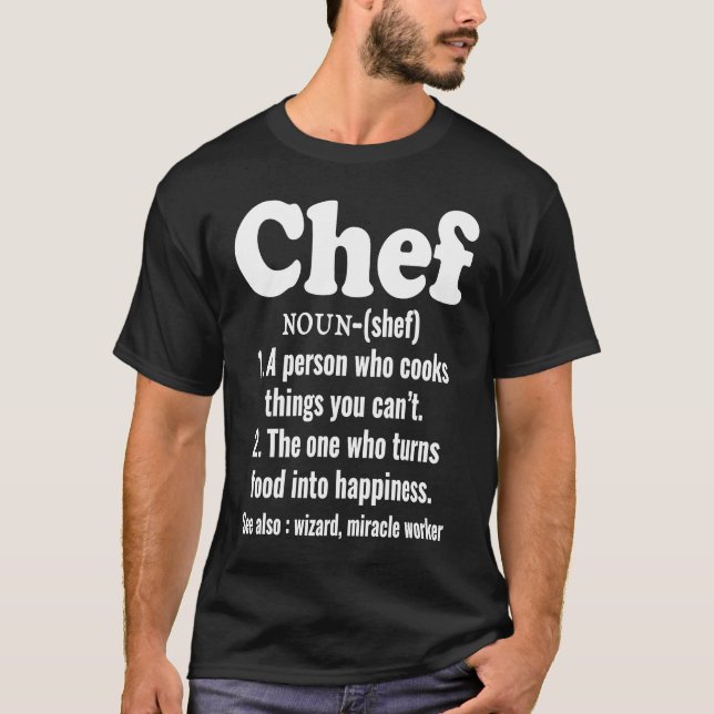 Camiseta Coisas De Cozinhar De Definição De Chef Que Você P (Frente)