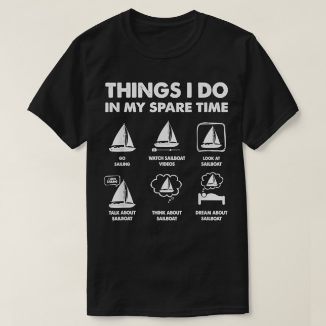Camiseta Coisas Que Eu Faço Em Meu Barco De Tempo Livre Vel (Frente do Design)