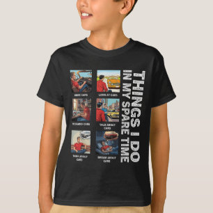 Camiseta Coisas Que Eu Faço Em Meu Carros De Tempo Livre Em