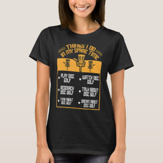 Camiseta Coisas Que Eu Faço Em Meu Disco Esportivo De Tempo