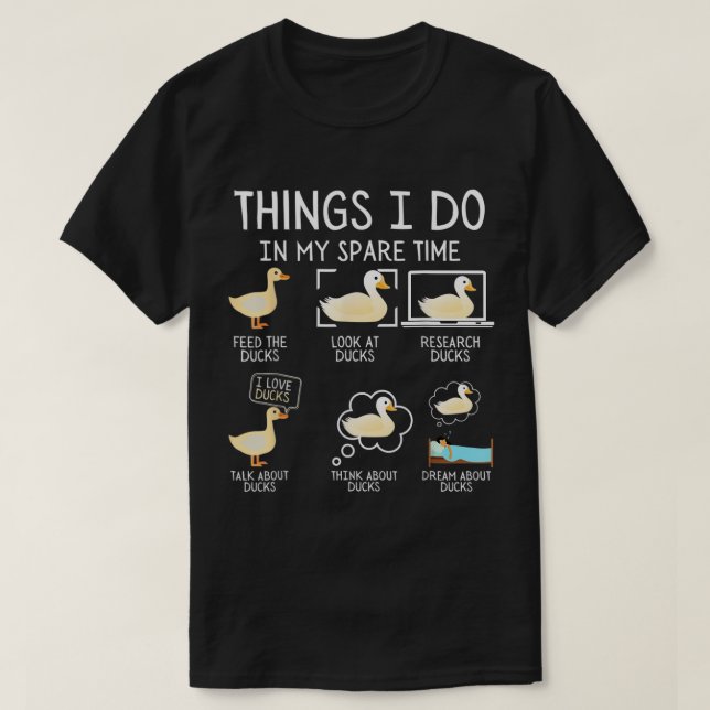 Camiseta Coisas Que Eu Faço Em Meu Patos De Tempo Livre Que (Frente do Design)