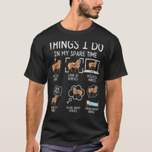 Camiseta Coisas Que Eu Faço Em Meu Tempo Livre Cavalos Engr