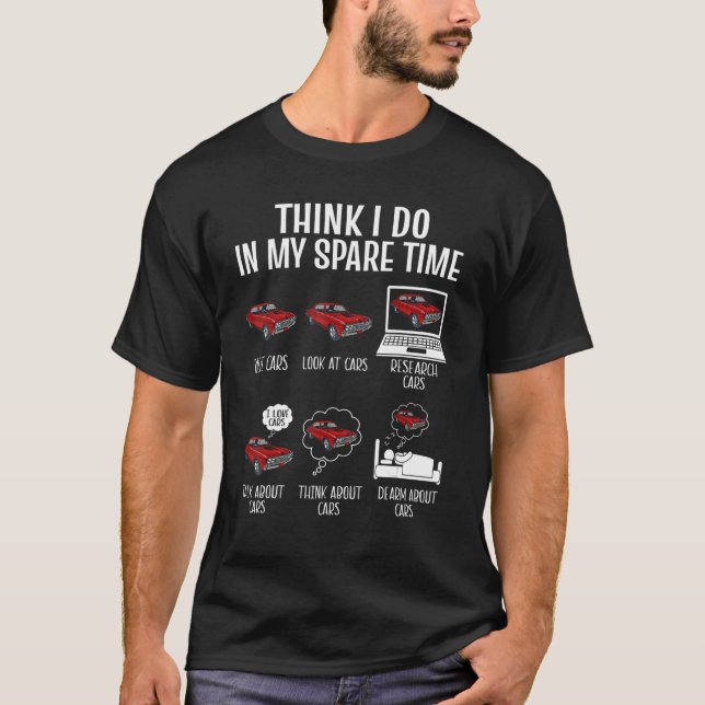 Camiseta Coisas Que Eu Faço No Meu Carro Engraçado De Tempo (Frente)