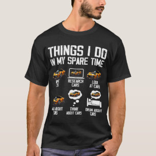 Camiseta Coisas Que Eu Faço No Meu Entusiasta De Carros Eng