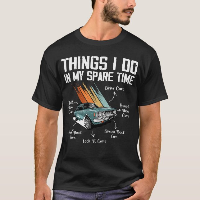 Camiseta Coisas Que Eu Faço No Meu Entusiasta De Carros Eng (Frente)