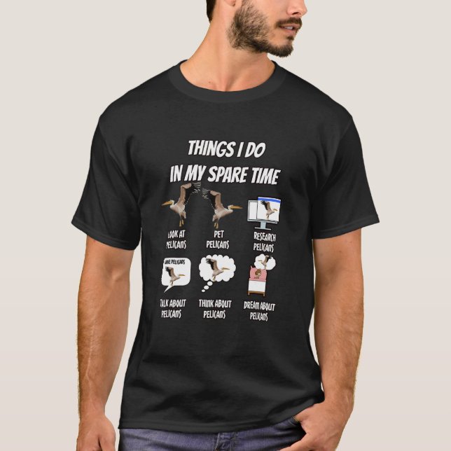 Camiseta Coisas Que Eu Faço No Meu Tempo Esparso Pelicano (Frente)
