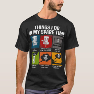 Camiseta Coisas Que Eu Faço No Meu Tempo Inativo Jogar Um 