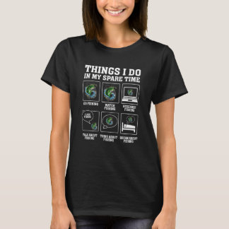 Camiseta Coisas Que Eu Faço No Meu Tempo Inteiro A Pescar