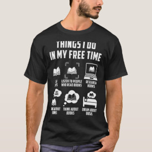 Camiseta Coisas Que Eu Faço No Meu Tempo Livre Assistindo P